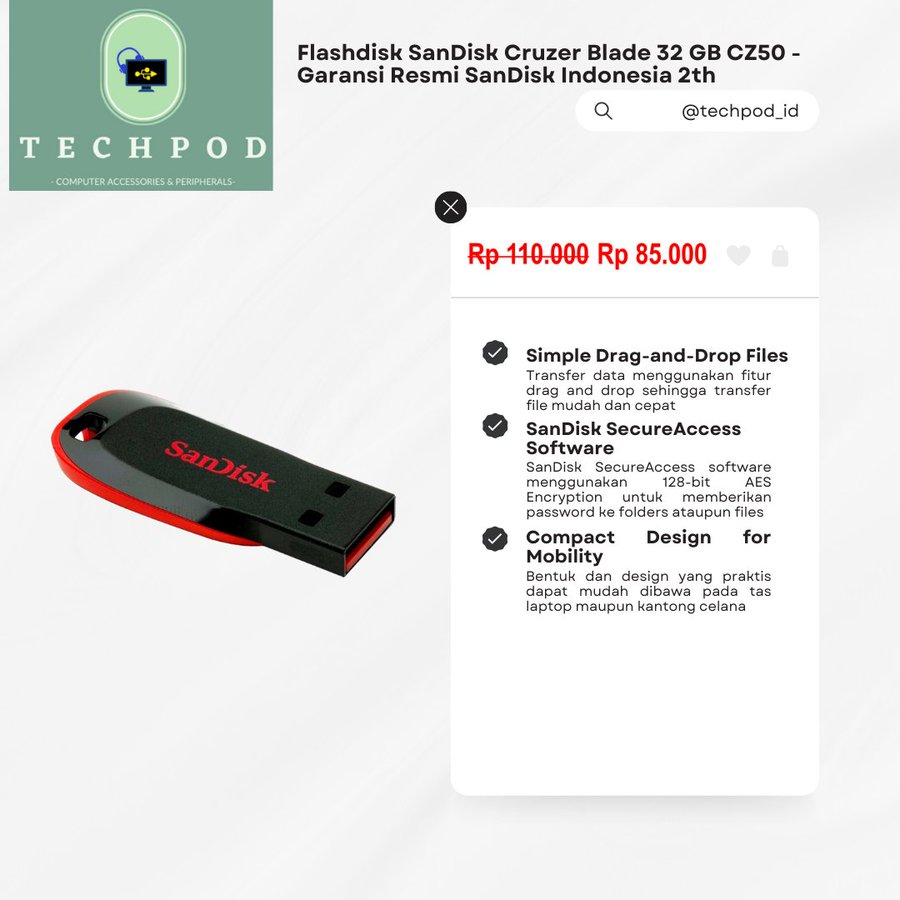 TechPod_id's tweet image. Flashdisk SanDisk Cruzer Blade 32 GB CZ50

Flashdisk yang elegan namun transfer data dilakukan dengan mudah dan cepat. Banyak fitur yang membantu dalam melakukan sharing data. Design slim namun powerful inside. Ayo dapatkan flashdisk ini di Techpod!