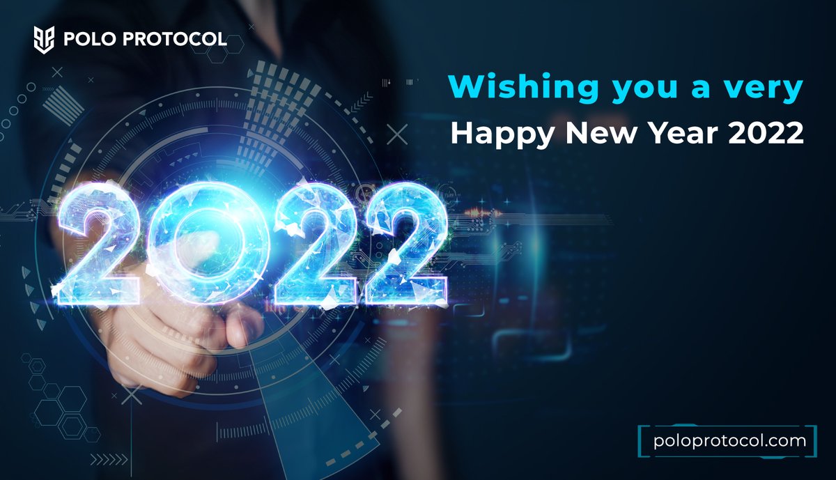PoloProtocol's tweet photo. We at Polo Protocol wish your New Year 🎇 be filled with new hopes &amp; aspirations. May you have a promising and fulfilling #NewYear. 🥳

#PoloProtocol #Polo #NewYear2022 #Blockchain #Crypto https://t.co/x9L3hSXz1F