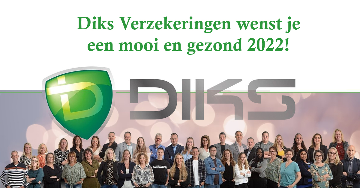Namens het hele team van Diks Verzekeringen wensen we je een heel mooi en bovenal gezond 2022 toe! 💚 🍾