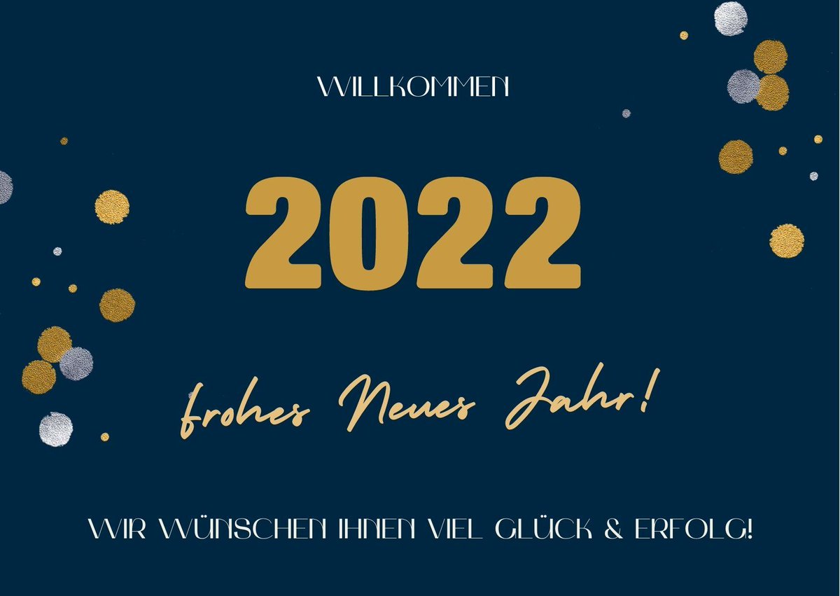 🥳Das neue Jahr ist da! Wir wünschen Ihnen für 2022 nur das Beste🍀! #happynewyear