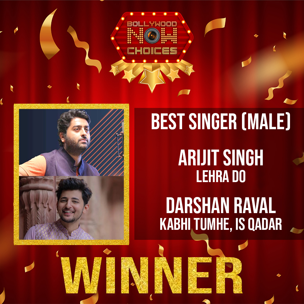 #ArijitSingh for #LehraDo & #DarshanRaval for #KabhiTumhe - #IsQadar chosen as 'Best Singer (Male) 2021'!

#BollywoodNowChoices2021 #BestSingerMale2021