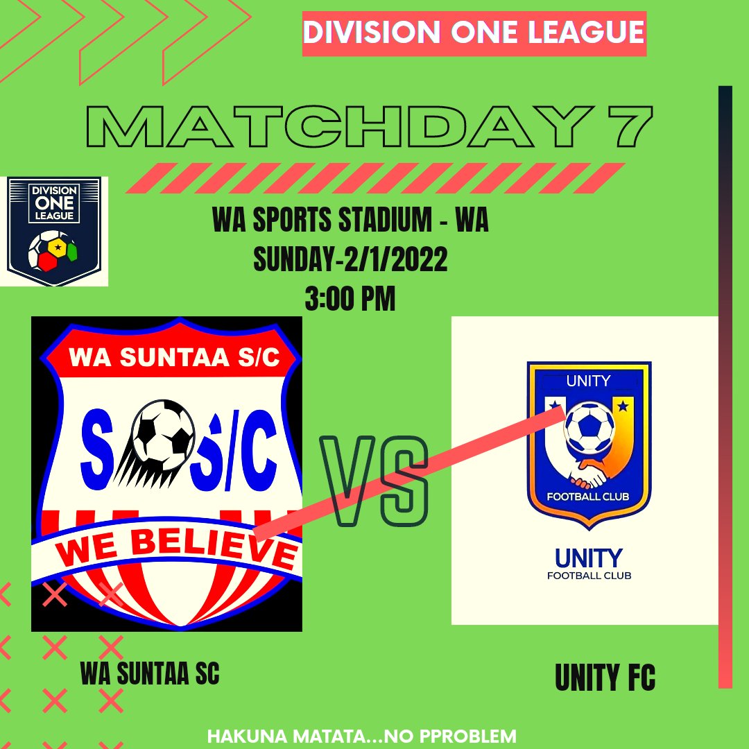 AHKUNITED's tweet photo. π‘π΅ π π π π π DAY 7 π‘π΅
@WaSuntaaSc SC π UNITY FC
π : @DivisionOneGH
π
: SUNDAY, 2ND JANUARY, 2022
π : 3:00 PM
ποΈ : WA SPORTS STADIUM - WA
#JAYICEMINERALWATER
#DOMGEO'SARTSERVICES
#SARKRENEPHARMACY
#HAKUNAMATATA
#NOPROBLEM
#GYENYAME https://t.co/Hph677QwKy