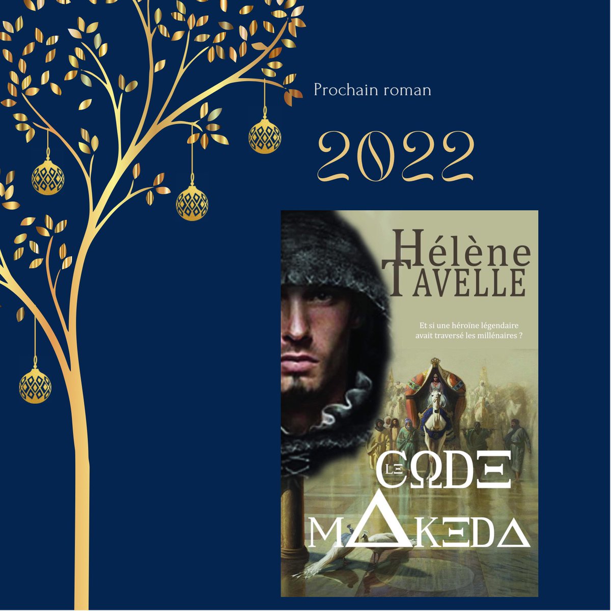 HTavelleAuteur's tweet photo. Bonne année 2022✨
Hâte de vous faire découvrir mon prochain roman
« Le Code Makeda » 📕
#bonneannée #bonneannee2022 #lecodemakeda https://t.co/ybQ0JGNBJf
