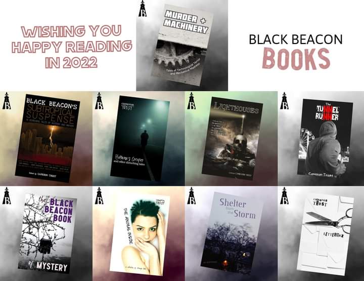 Happy New Year to you all. We're planning on offering you a number of gripping new titles in 2022, so stay tuned. 
#bookstoread2022
#readerscommunity #blackbeaconbooks
