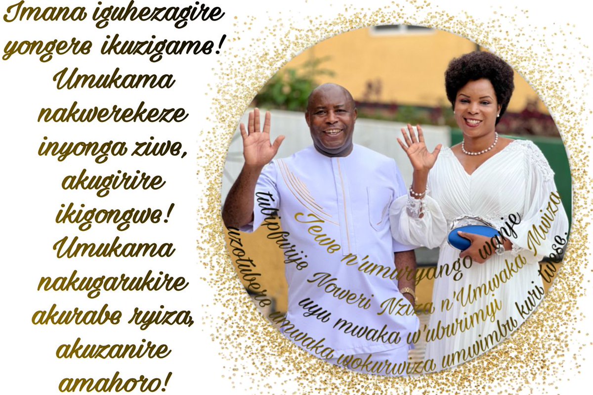 AShingiro's tweet photo. Mes voeux de bonheur, bonne santé, prospérité, longévité et abondance spirituelle à S.E @GeneralNeva, @Burundi1stLady et à toute sa famille! https://t.co/KorKwtZYaC
