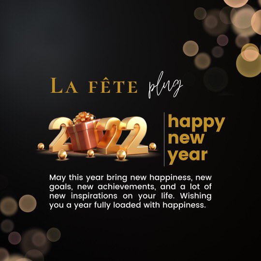 Lafeteplug's tweet photo. Thank you for making 2021 magical for us! We look forward to serving you more &amp; better in 2022✨

Happy New Year🎈

#lafête
#partyplug
#celebrate https://t.co/vmam2OUTbY