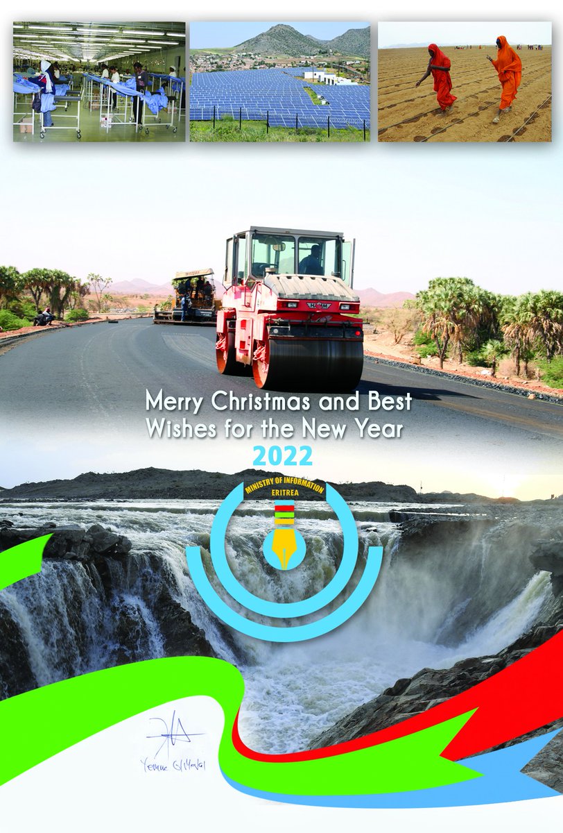 Season's Greetings and Best Wishes for 2022 to all our compatriots and to Friends of #Eritrea