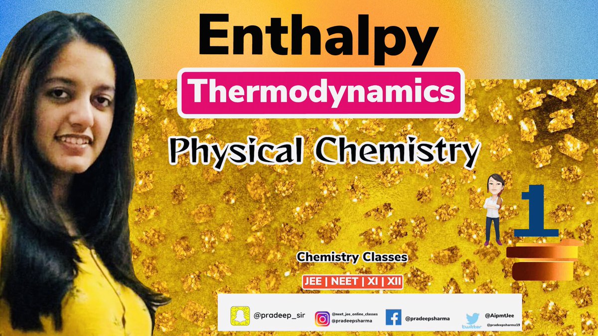 ✅ Enthalpy & Enthalpy change 
👇
youtu.be/g6kAuUbKO3M

#Chemistry  #JEE  #NEET #pradeepsharma #chemistrystudents #chemistryteacher #youtube