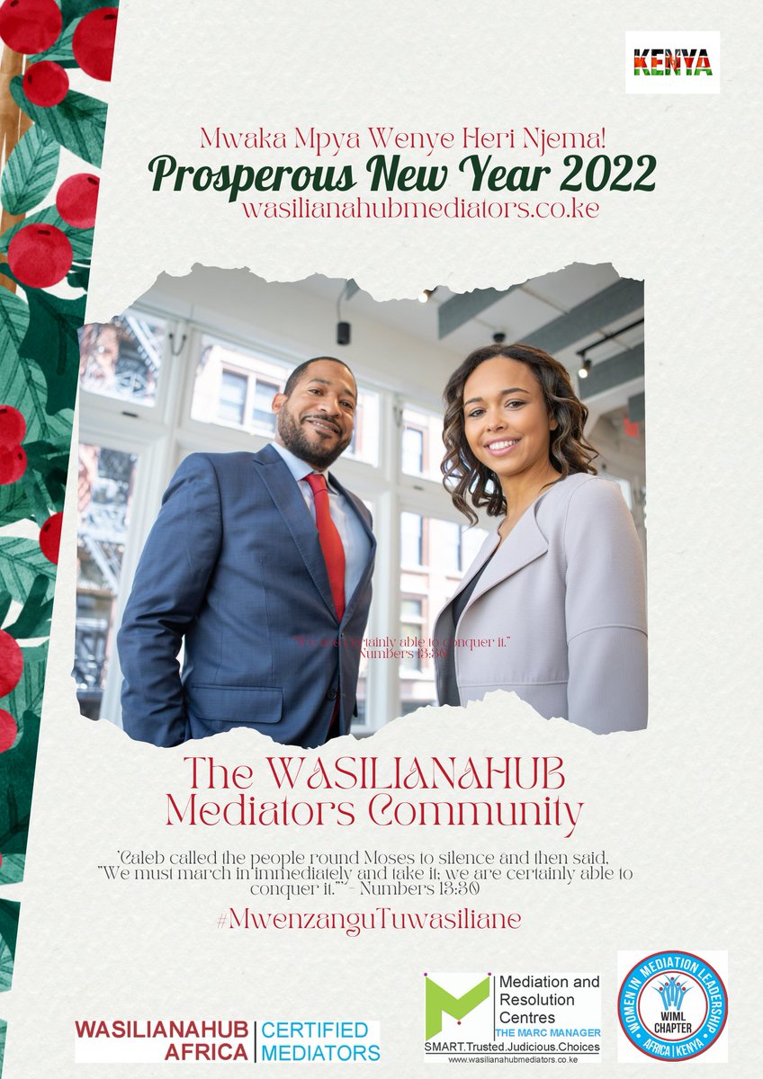 WasilianaHub's tweet photo. #MediateKE 
#CHOOSEMEDIATIONFIRST 

Mwaka Mpya Wenye Heri Njema! 
The WASILIANAHUB Mediators Community wishes you a Prosperous #NewYear 2022. 

"We are certainly able to conquer it." Numbers 13:30. 
#MwenzanguTuwasiliane 
#NewYear2022wishes
#HAPPYNEWYEAR2022
#Happy2022
@ForumMaf https://t.co/IS0HF0dgoE