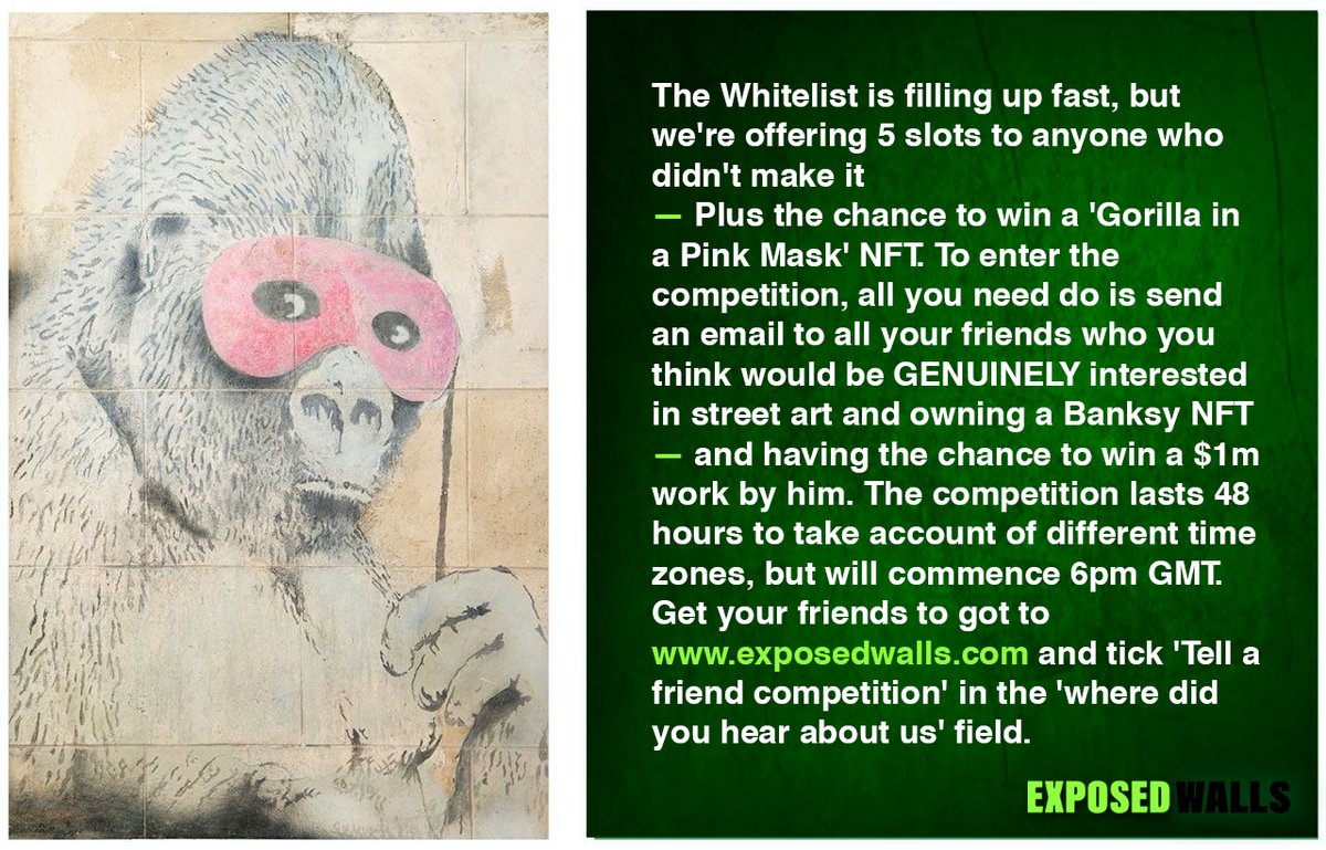 Last chance to get whitelisted to win #Bansky art of "Pink Mask Gorila".
The last date to win is 12th Jan, 2021.

For More Updates join our Discord Group:
discord.gg/b24KBw2xvU

#NFT #Nftcommmunity #exposedwalls