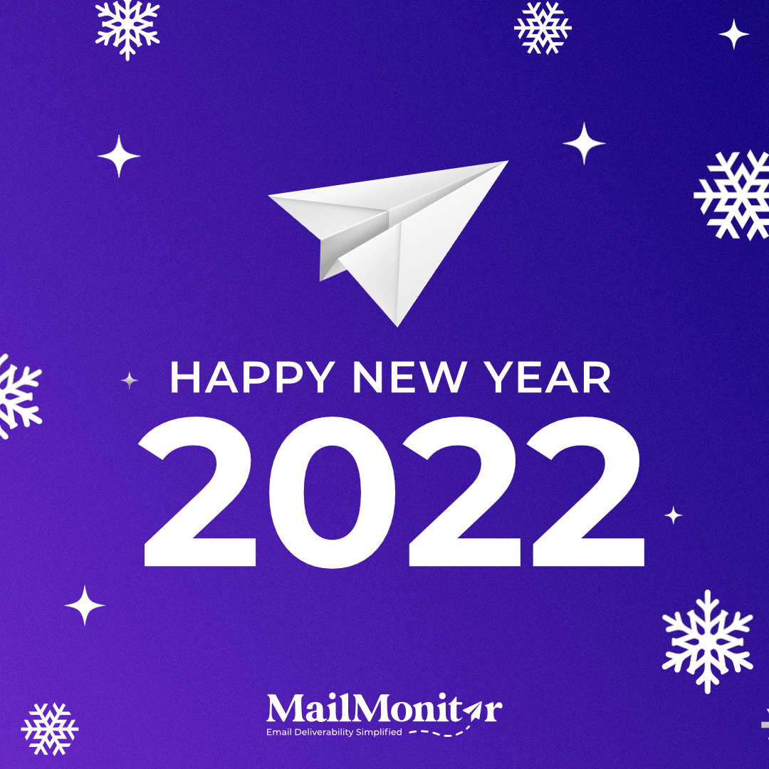 MailMonitor's tweet image. Happy New Year from the entire MailMonitor team!

We hope your New Year’s resolution includes improving your email marketing campaigns. And if it does, we are here to help and be your email deliverability SWAT team in 2022. 
 
#emaildeliverability #mailmonitor