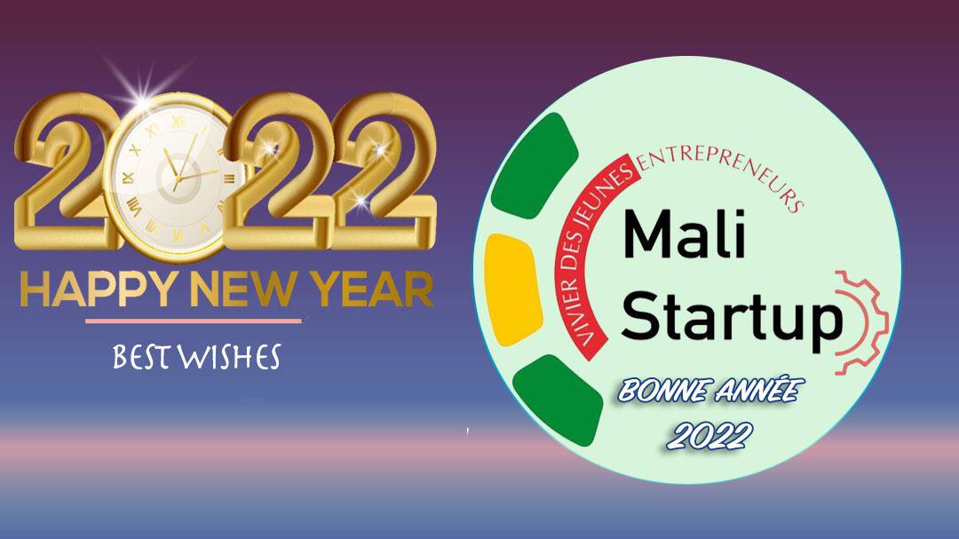 Bonne et heureuse année 2022 à tous, 
Meilleurs vœux !

Pleins de succès aux #entrepreneurs #innovants !

#StartUp
#Innovation 
#Entrepreneurship 
#Lenali 
#Mali 
#Afrique 

<a href="/AssociationMAL1/">Association MALISTARTUP</a>