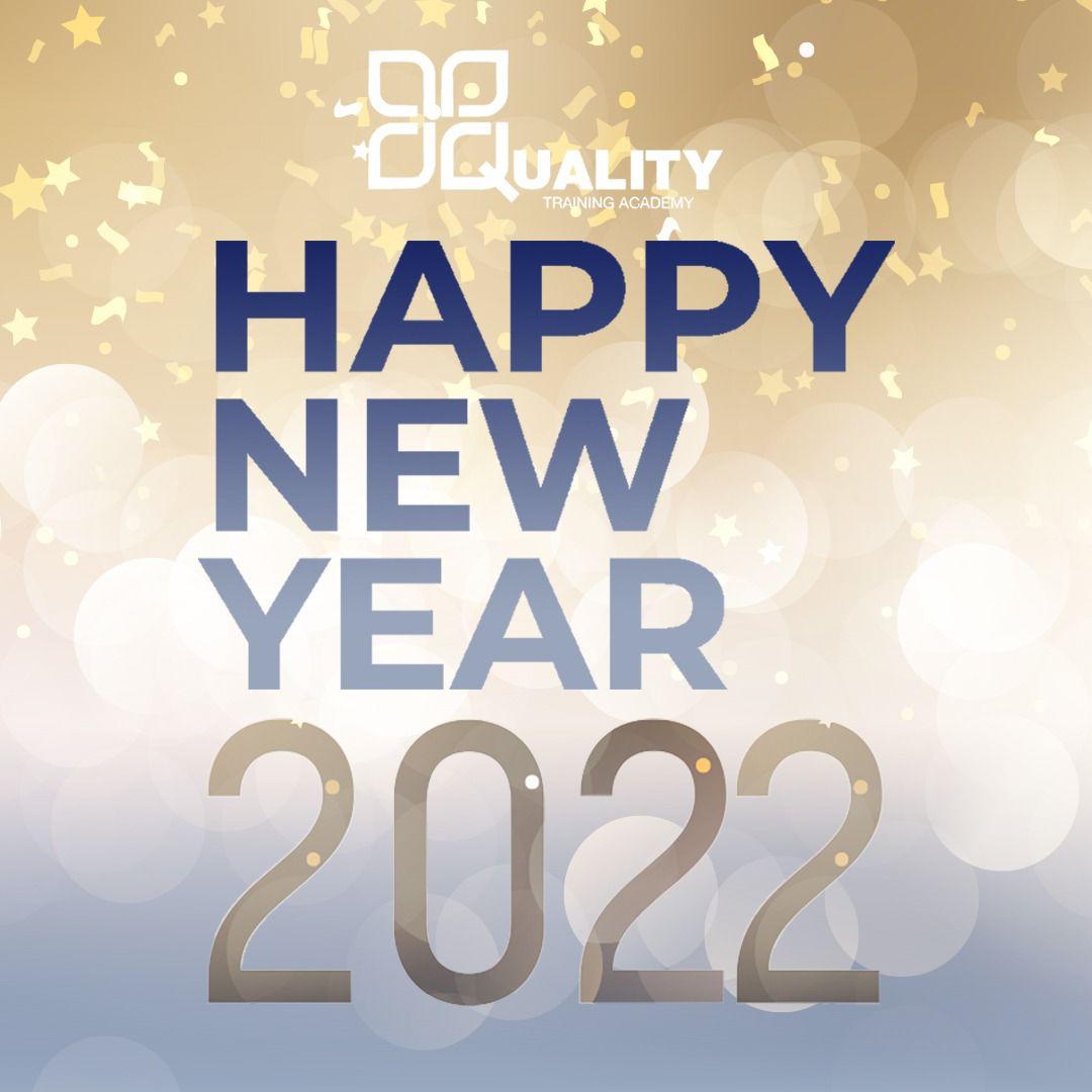 HAPPY NEW YEAR! Here's to an incredible year ahead! 2022!

Quality Training Academy wishes you a very prosperous and blessed year filled with happiness!

#NEWYEAR #2022NewYear #HAPPYNEWYEAR #UAE #DUBAI