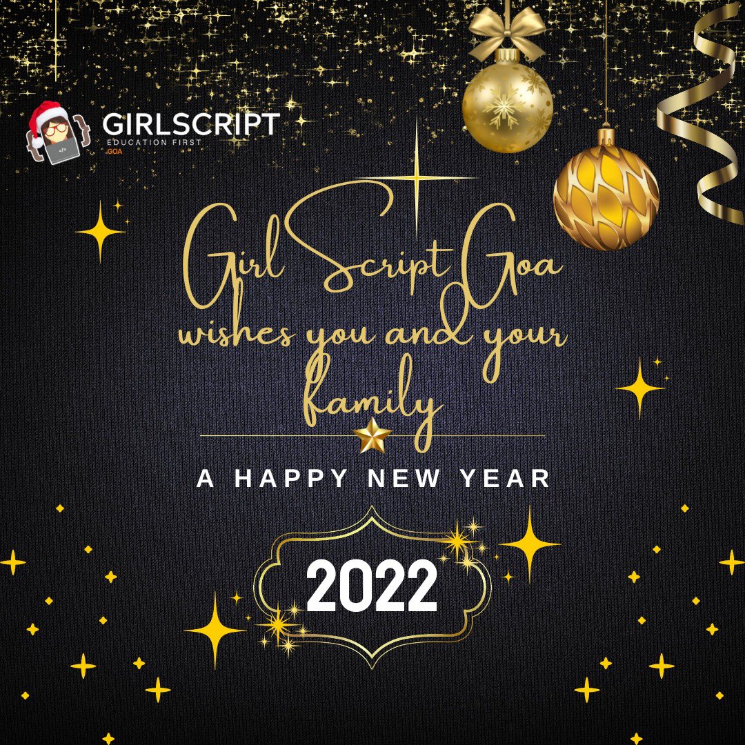 Wishing all a very Happy New Year!!!🎇 
Let's discover and explore more technologies and trends in the coming year with positive energy💪

#girlscript #girlscriptgoa #gs #goa #educationforall #newyear #2022