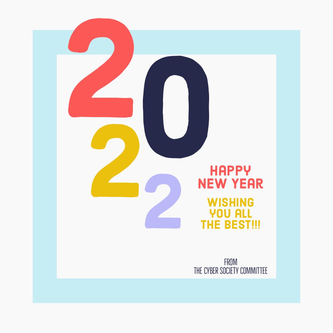 KUCyberSec's tweet photo. The committee wish you a happy new year. 🎉🎉
We look forward to see you soon on the 13th of January.🥳🥳 https://t.co/YuMN0L7Jtz