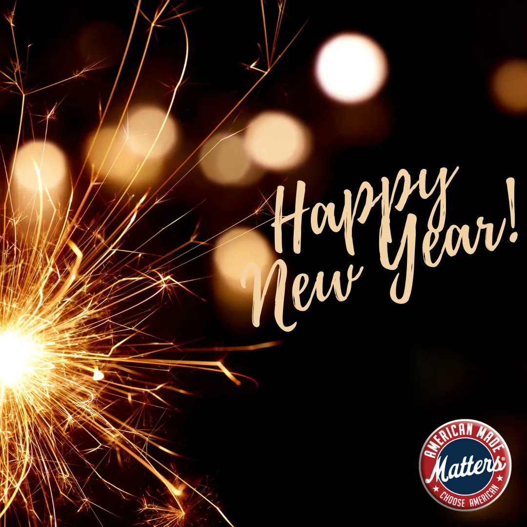 Wishing you and your family a Happy New Year! #americanmadematters