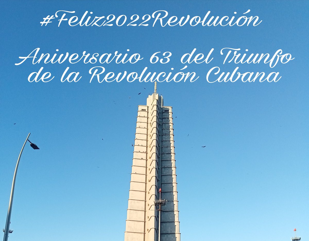 Felicidades #Cuba, en el 63 Aniversario del Triunfo de nuestra gloriosa Revolución. 
#VamosPorMás
#CubaViveYVence
#Feliz2022Revolución