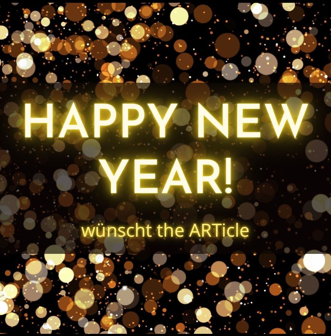 the_article_'s tweet photo. Frohes neues Jahr wünscht Euch das Team von theARTicle! #thearticle #2022NewYear https://t.co/QBV0JrOyCi