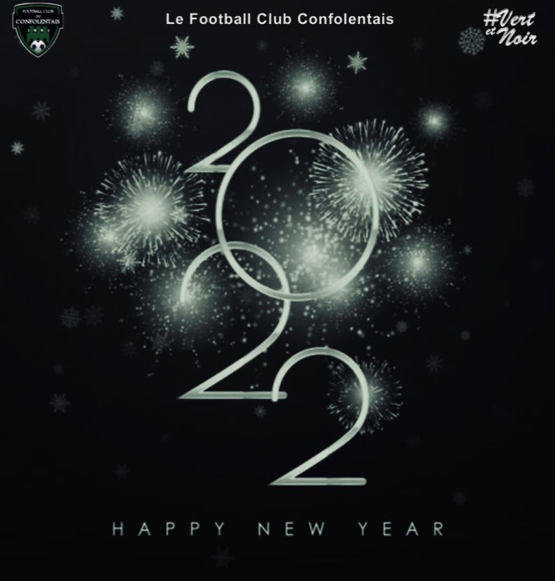 fcconfolentais's tweet photo. Le Football Club Confolentais vous souhaite une très belle et heureuse année 2022 à tous !

🎉🥳🟢⚫️

#TeamFCC #HappyNewYear #2022NewYear https://t.co/LOdxbIStwL
