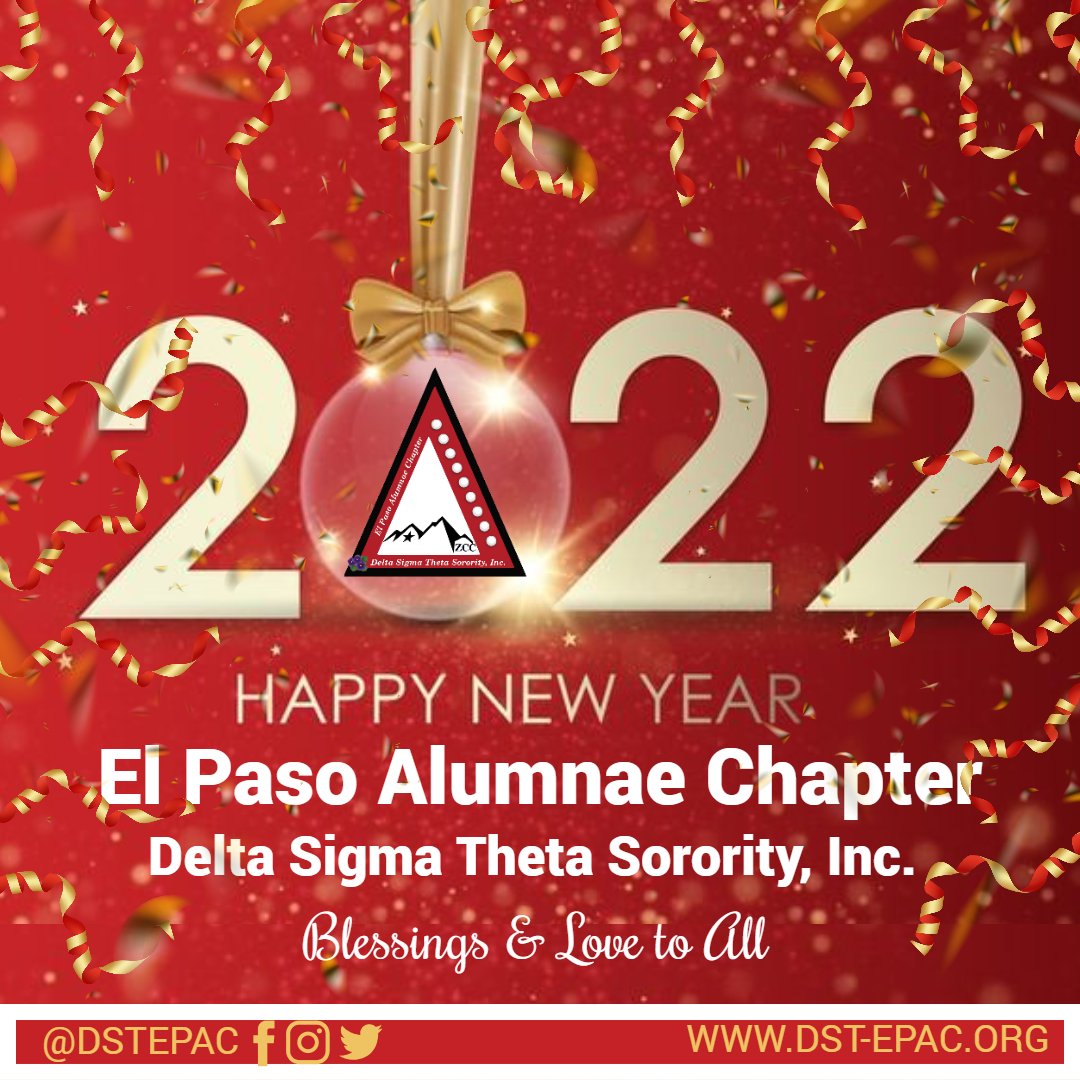 dstepac's tweet photo. We wish you joy, peace, and success in the New Year.
#DST2022 #DST1913 #DSTEPAC #ElPasoAlumnae #SWR #HappyNewYear https://t.co/jJ5UEZQVN3