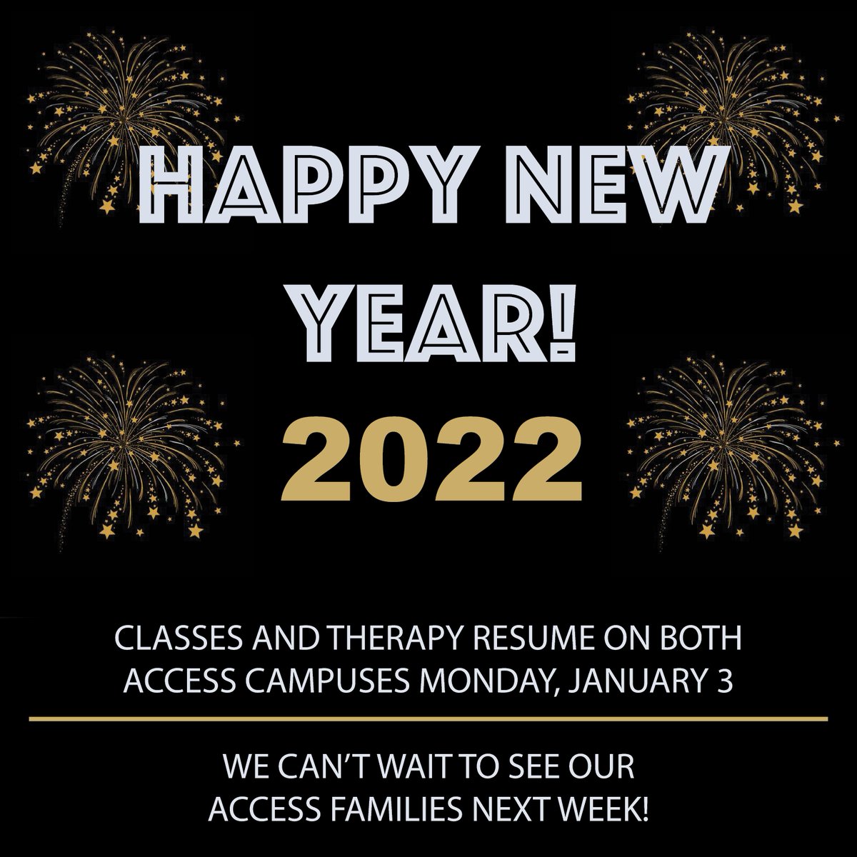 Happy New Year! May 2022 bring you and yours health and happiness throughout the year. 

We look forward to seeing our ACCESS families back on campus for services beginning Monday, January 3, 2022.