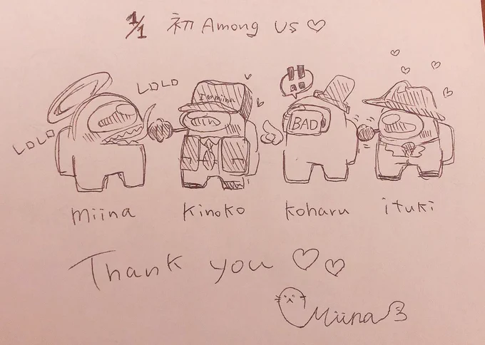 今年初アモアスはこのメンバーでした、ありがとうございます♡
(泊まってるところがボールペンしかないので1発描きですまぬぅ) 
