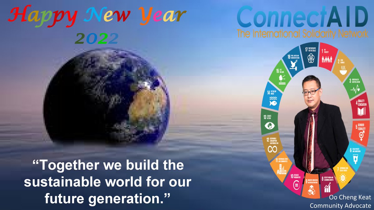Dearest @ConnectAID_int  #HAPPYNEWYEAR2022 
May we continue to #findthecause #SDGs #GlobalGoals 

#TogetherForOurPlanet
#LeavingNoOneBehind
#SolidarityKnowsNoBorders