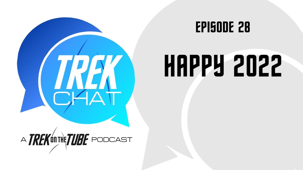 TrekOnTheTube's tweet photo. Happy 2022 everyone. Here's the quick #TrekChat.
YouTube link: https://t.co/nD1WZ4plKj
Anchor link: https://t.co/LgUpCEtMYJ https://t.co/msouQsz0v6