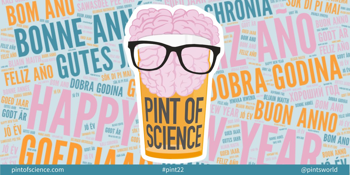 🎉👓Happy new year from the #pintsworld family!

May 2022 be a great year, full of curiosity and happy moments!

For us, 2022 is special because #pint22 will be the 10th edition of the festival, 9-11 May.

Stay tuned for more details!
👉pintofscience.com