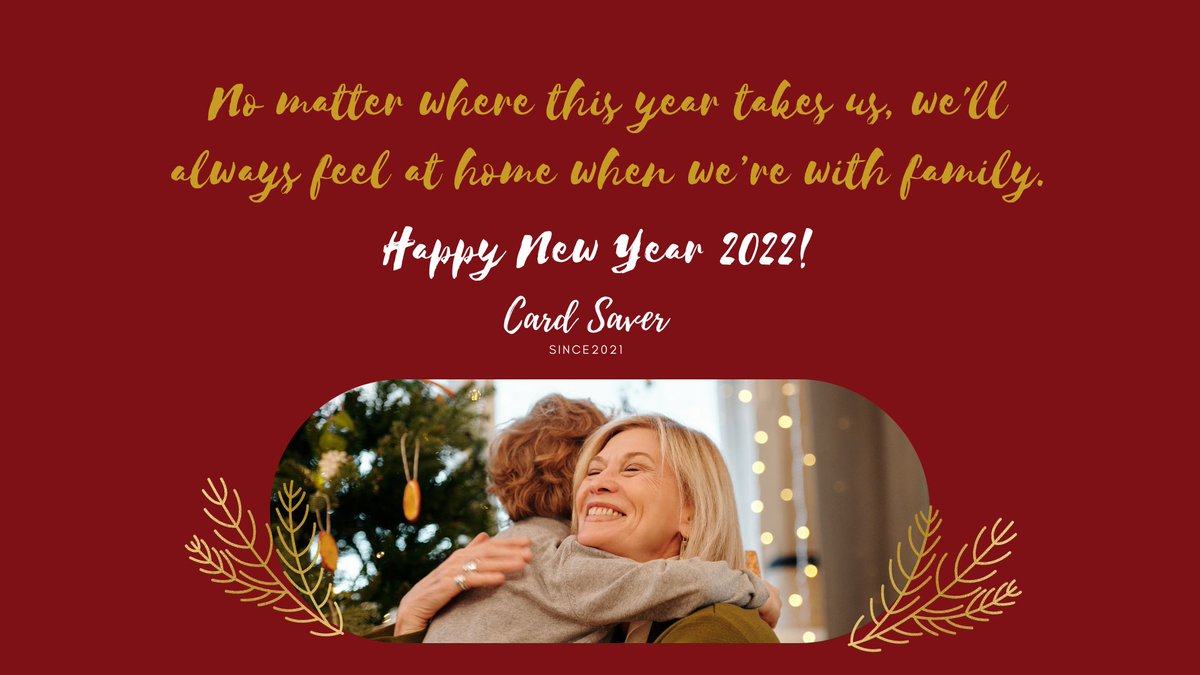 cardsaver7's tweet photo. No matter where this year takes us, we’ll always feel at home when we’re with family. Happy New Year 2022!
Happy New Year to all from @cardsaver7 
#HappyNewYear #HAPPYNEWYEAR2022  #NewYear2022 #FridayFeeling https://t.co/kdBFEyeOwg