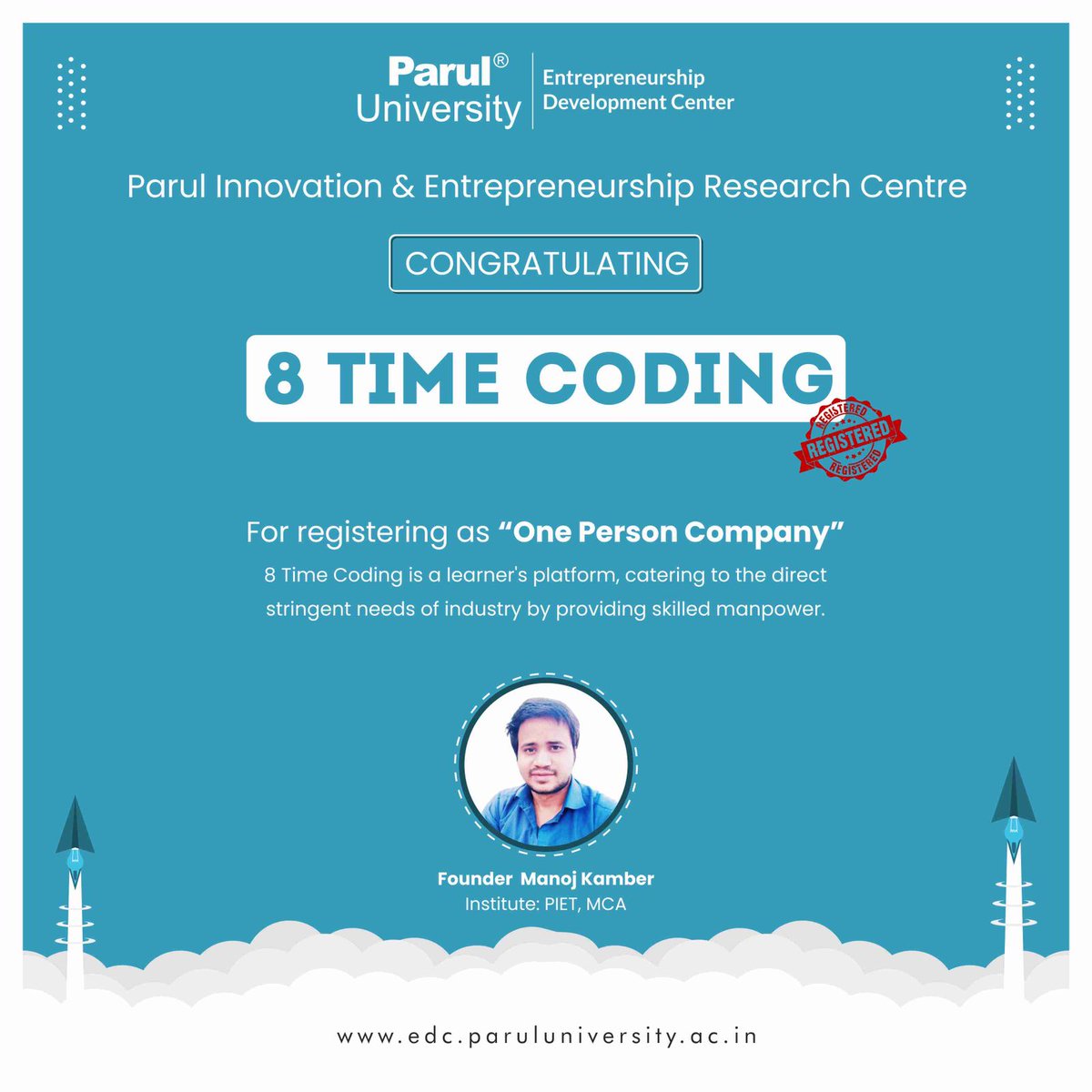 edc_pu's tweet photo. Entrepreneurship Development Centre,  Parul University is pleased to share that one of our start-ups, "8 Time Coding", has been successfully incorporated and registered their Company. 

Founder name: Manoj Kamber, student of PIET- MCA
#pupride
#paruluniversity
#EDCPU https://t.co/1PK6rZLdaG