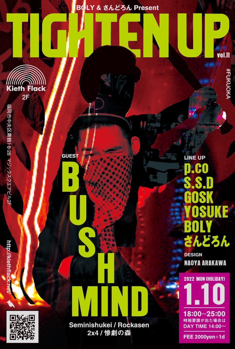 SANDORON_'s tweet photo. #BUSHMIND 九州TOUR💃🕺
1/7(金) 鹿児島 TIMELESS
1/8(土) 北九州 DJ BAR HIVE
1/9(祝前/日) 熊本 NAVARO
1/10(祝/月) 福岡 KIETH FLACK
PSYCHEDELIC B-BOYの音は街で輝き続ける。
@bushmind
https://t.co/KEWZ3zmwVo
https://t.co/Y2aF2e6p1X
https://t.co/zyOZrWy1WW
各所よろしくお願いします🔥 https://t.co/vJnbRiZYPC
