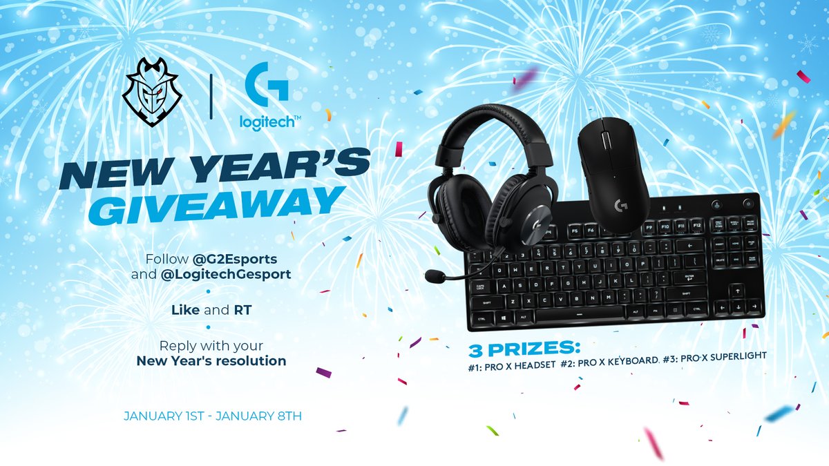 START THE NEW YEAR WITH A BANG 🎆 To enter: ✅ Follow @G2esports and @LogitechGesport ❤️🔃 Like and RT 💬 Reply with your New Year's resolution