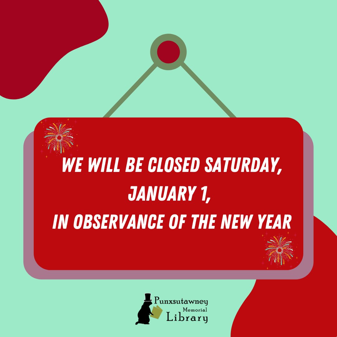 We are closed today! We will re-open Monday @ 10 am. You can still return books through our book drop. Happy New Year!