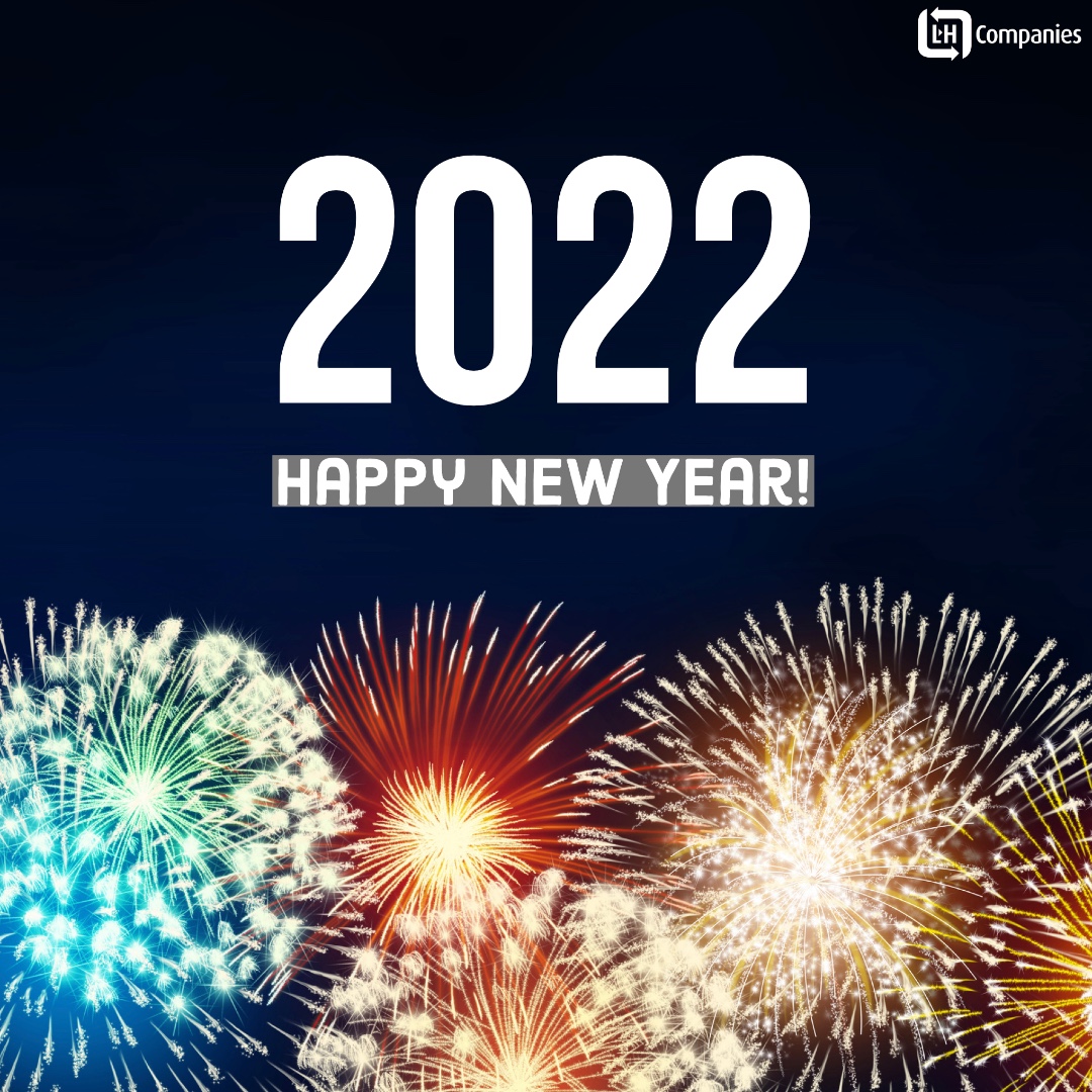 LHCompanies's tweet photo. Welcome 2022! All of us at L&amp;H Companies wish you and your family a happy and healthy new year.
#lhcompanies #signon #HappyNewYear https://t.co/XpPJWF9Ikw