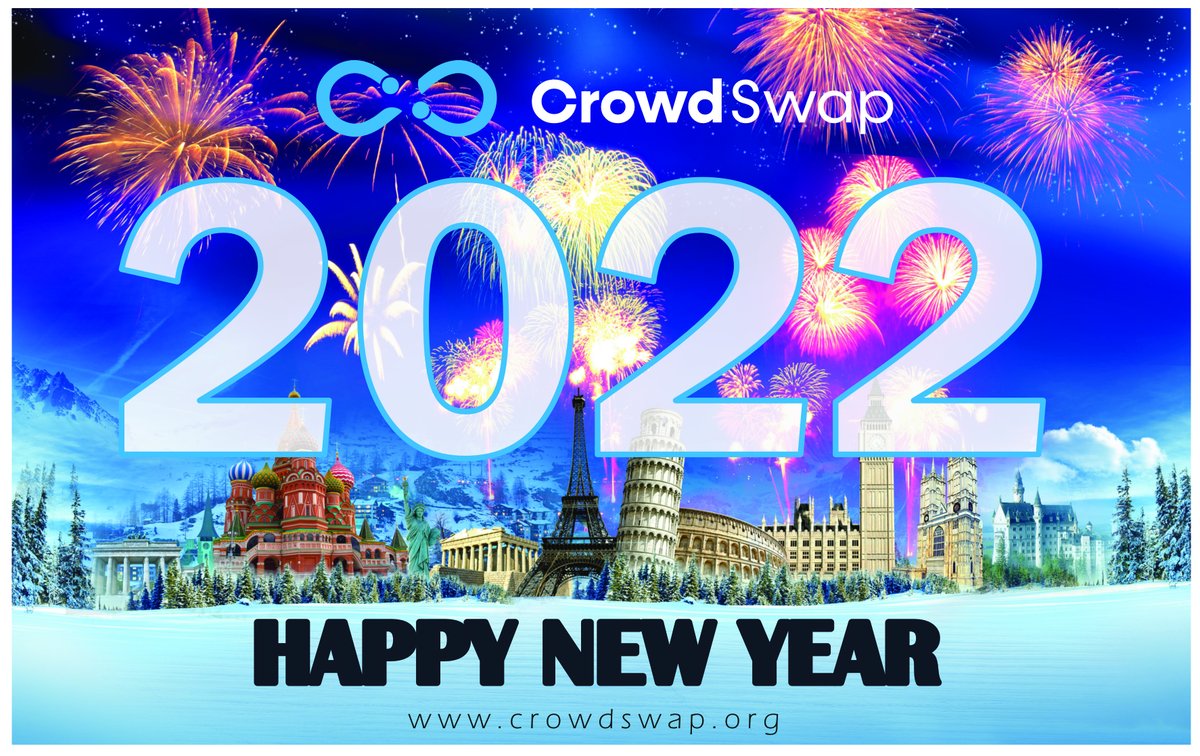 CrowdSwap_App's tweet photo. 🎉🎉 Happy new year 2022 🎉🎉

2022 will be the most important year for CrowdSwap as the project lifts off. 🚀

Thank you for your great support in 2021. 🙏 Please help us spread the advantages of CrowdSwap, even more, to get a massive EDGE 🤑 for the Crowd.

#CrowdSwap #DeFi https://t.co/2OQByVRvAJ