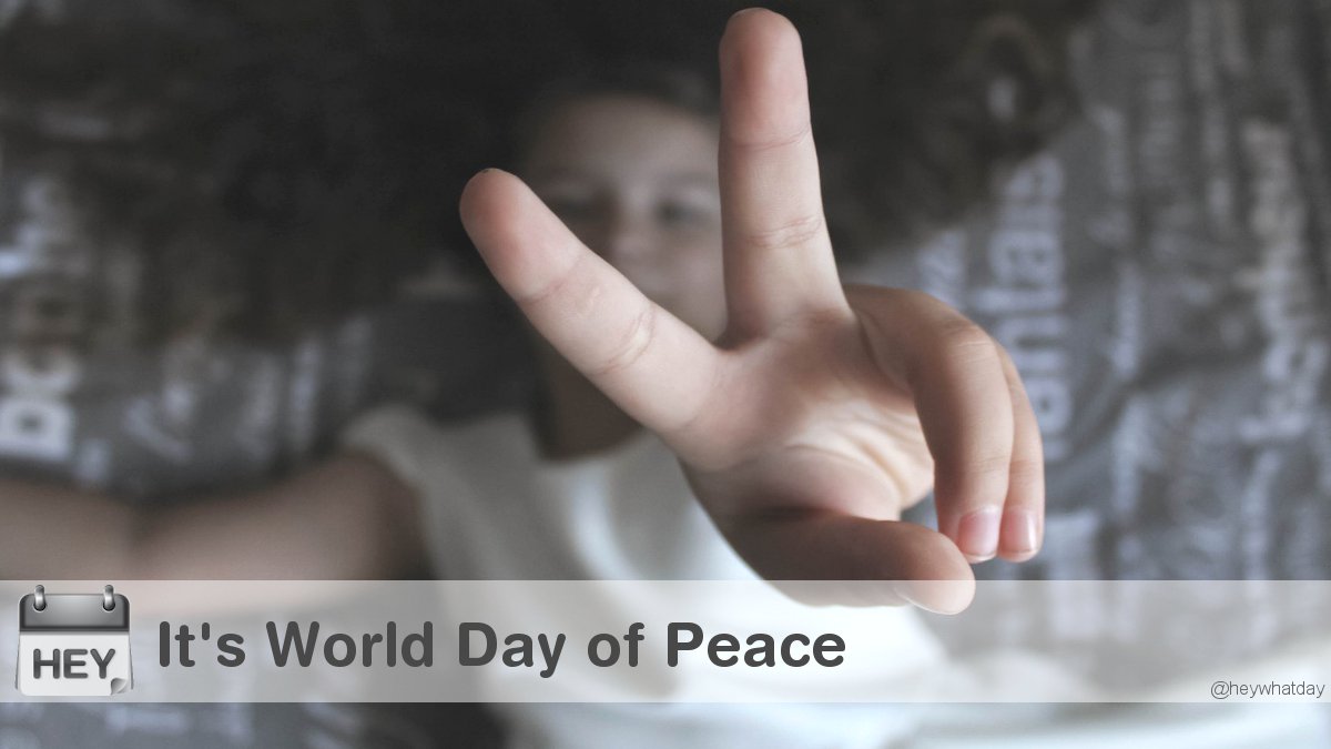 It's World Day of Peace! 
#WorldDayOfPeace #DayOfPeace #Peace