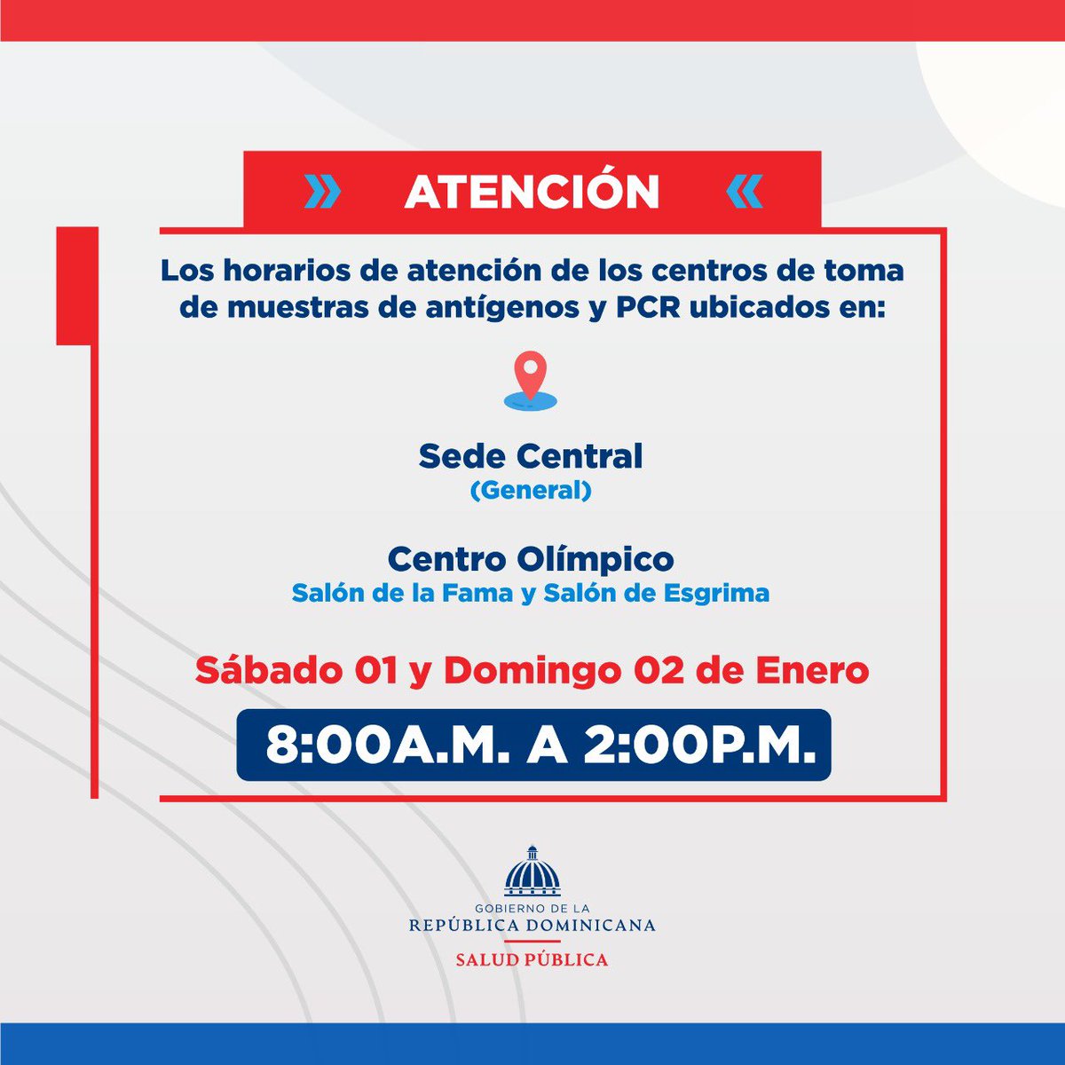 SaludPublicaRD's tweet photo. ⚠️ATENCIÓN: Hemos habilitados los puestos de tomas de muestras en nuestra sede central y centro olímpico para este sábado 01 y domingo 02 de enero con horario de 8:00am a 2:00pm. https://t.co/Ja8XDdADWY