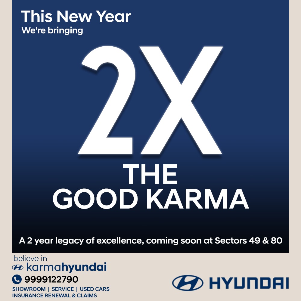 Celebrate the #NewYear with 2X the good Karma. A 2 year old legacy of trust, honesty, transparency and excellence is coming soon at Noida Sector 49 &amp; Sector 80. 

Call 9999122790 for more information.

#BelieveInKarmaHyundai #KarmaHyundai #HyundaiNoida #HyundaiIndia #NewYear2022