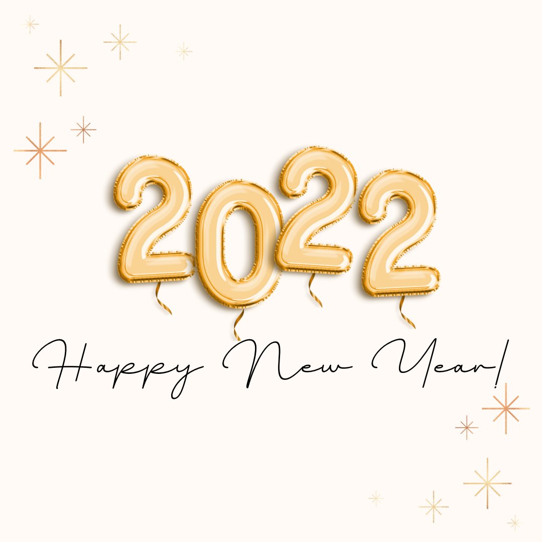 Happy New Year! Wishing you and your loved ones a wonderful, healthy and prosperous 2022 🥳