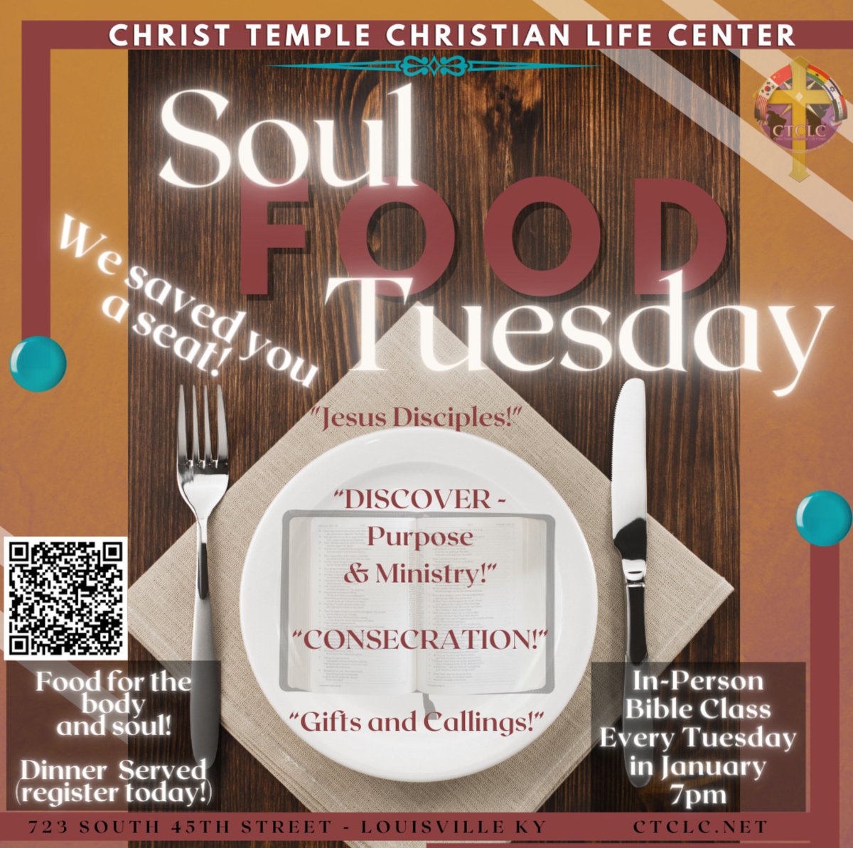 _ctclc's tweet image. EVENT: Soul Food Tuesdays In-person Bible Class every Tuesday in January. Dinner will be served. FREE and OPEN to everyone.Scan the QR CODE OR VISIT CTCLC.NET TO REGISTER!!
 #soulfoodTuesday #soulfood  #Tuesday #Bibleclass #ctclc #HaveUShared2day  #ctclcwelcomesyou