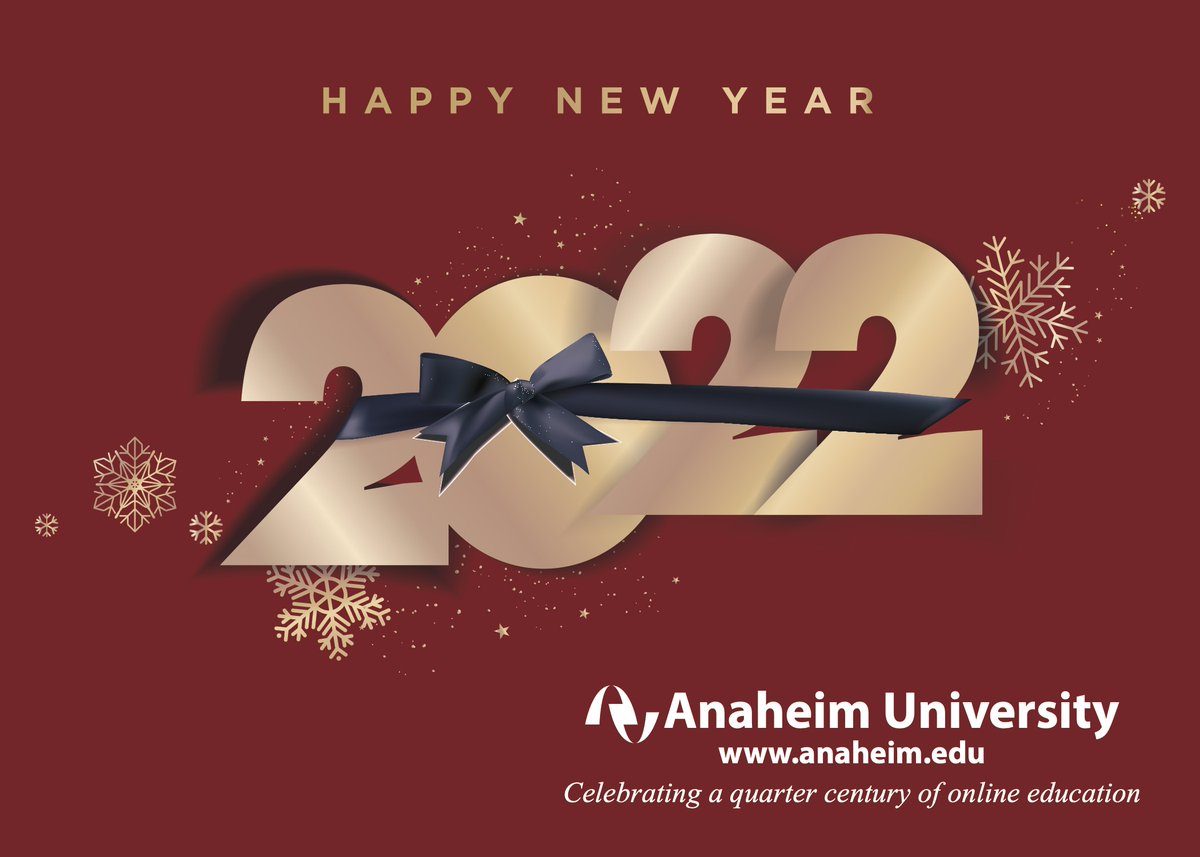 #HappyNewYear2022 from #AnaheimUniversity