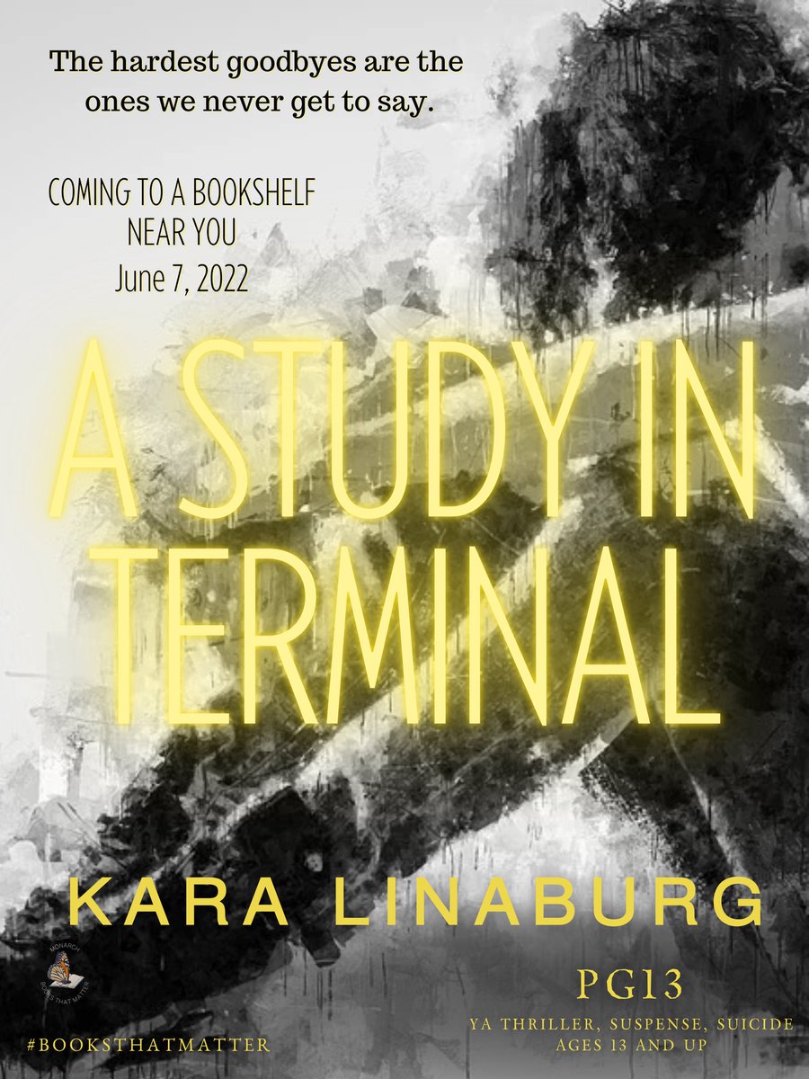 Kara Linaburg's cover reveal for A Study in Terminal is on January 5, 2022! THAT'S RIGHT AROUND THE CORNER! In the meantime, check out her bookshelf poster for ASIT (not the cover)! #booksthatmatter #yabooks #booksaboutsuicide #youarenotalone #thriller