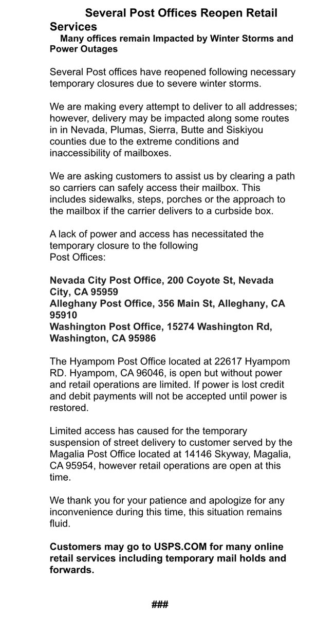 USPSBayArea's tweet photo. A lack of power and access has caused for the temporary closure to the following Post Offices:
Nevada City, Allegheny and Washington.

This remains a fluid situation &amp; we thank our customers for their patience. 

The safety of our employees &amp; customers are our top priority. https://t.co/4VGnC0Lllm