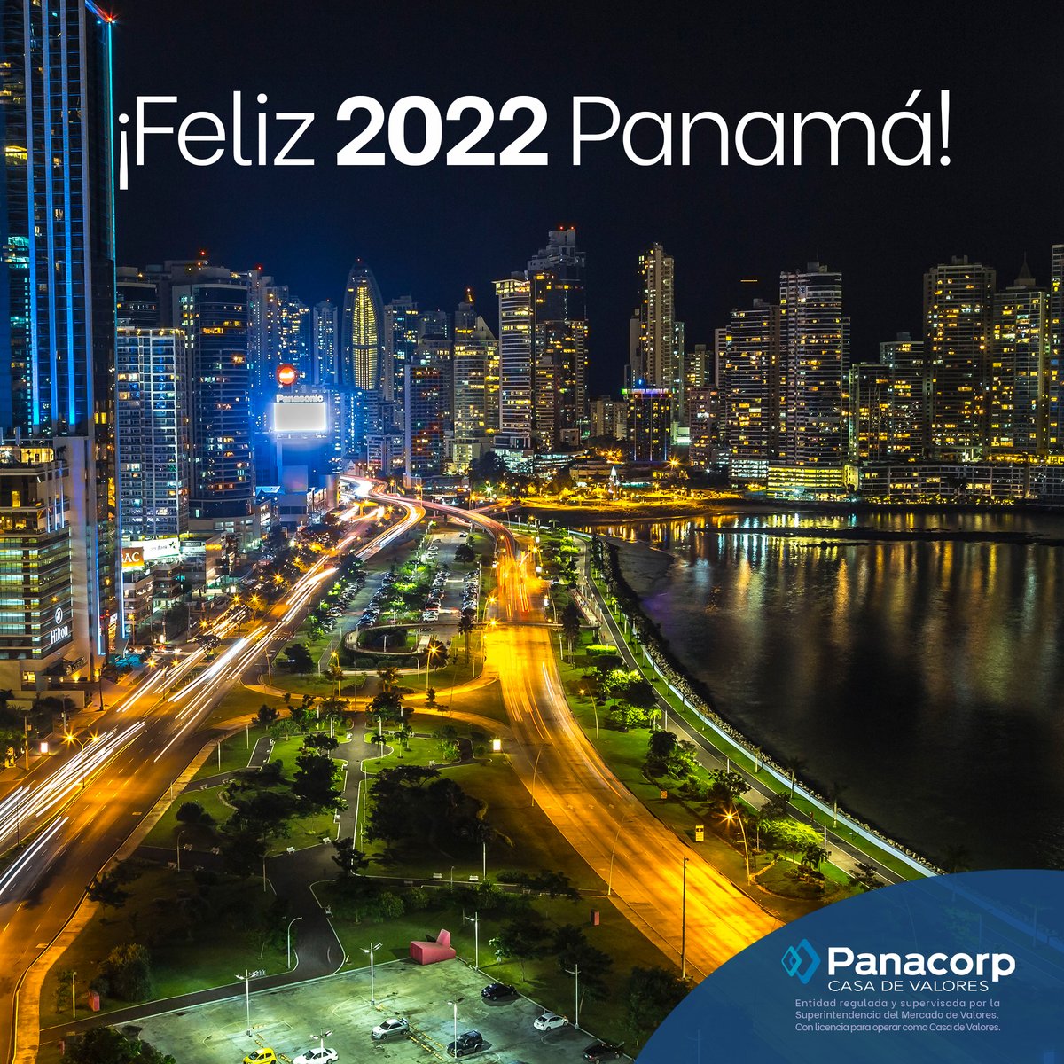 PanacorpCV's tweet photo. Desde Panacorp les deseamos que el 2022 sea un año para brillar.
¡Feliz 2022 Panamá!
#AñoNuevo #2022 #Panacorp https://t.co/AJnUbGjxHW