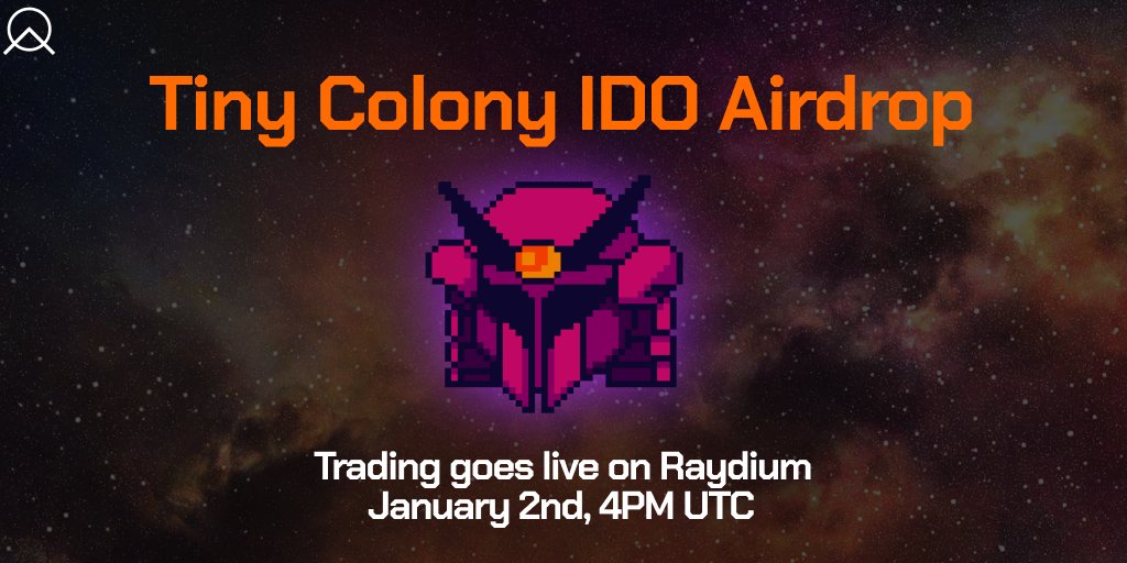 StarLaunchSOL's tweet photo. Cadets,
Those of you who purchased an allocation for Tiny Colony will receive an airdrop of your $TINY tokens to the wallet you purchased with. 
This airdrop will happen in place of the claim function used for our past IDOs and will occur immediately after $TINY lists on Raydium. https://t.co/Kz4dHZ8O6x