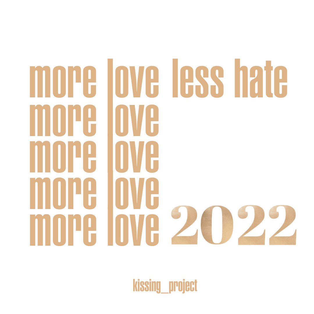 New year. New kisses. Watch this space for new kissing stories coming soon. #morelove #lesshate #2022NewYear #kissing