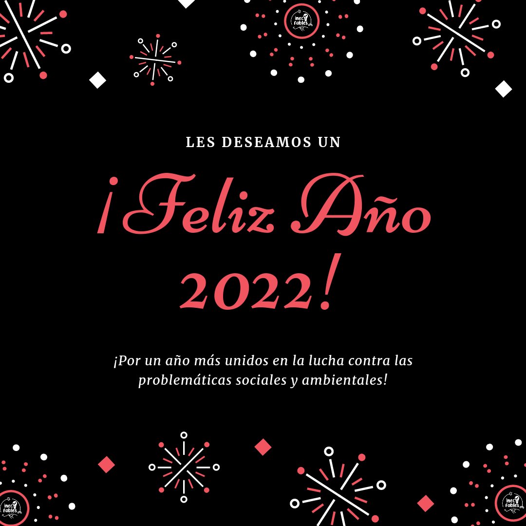 inecofables's tweet photo. De parte del equipo de Inecofables, les deseamos un feliz año 2022 🙌
#inecofables #felizañonuevo #happynewyear https://t.co/fZult1zhWi