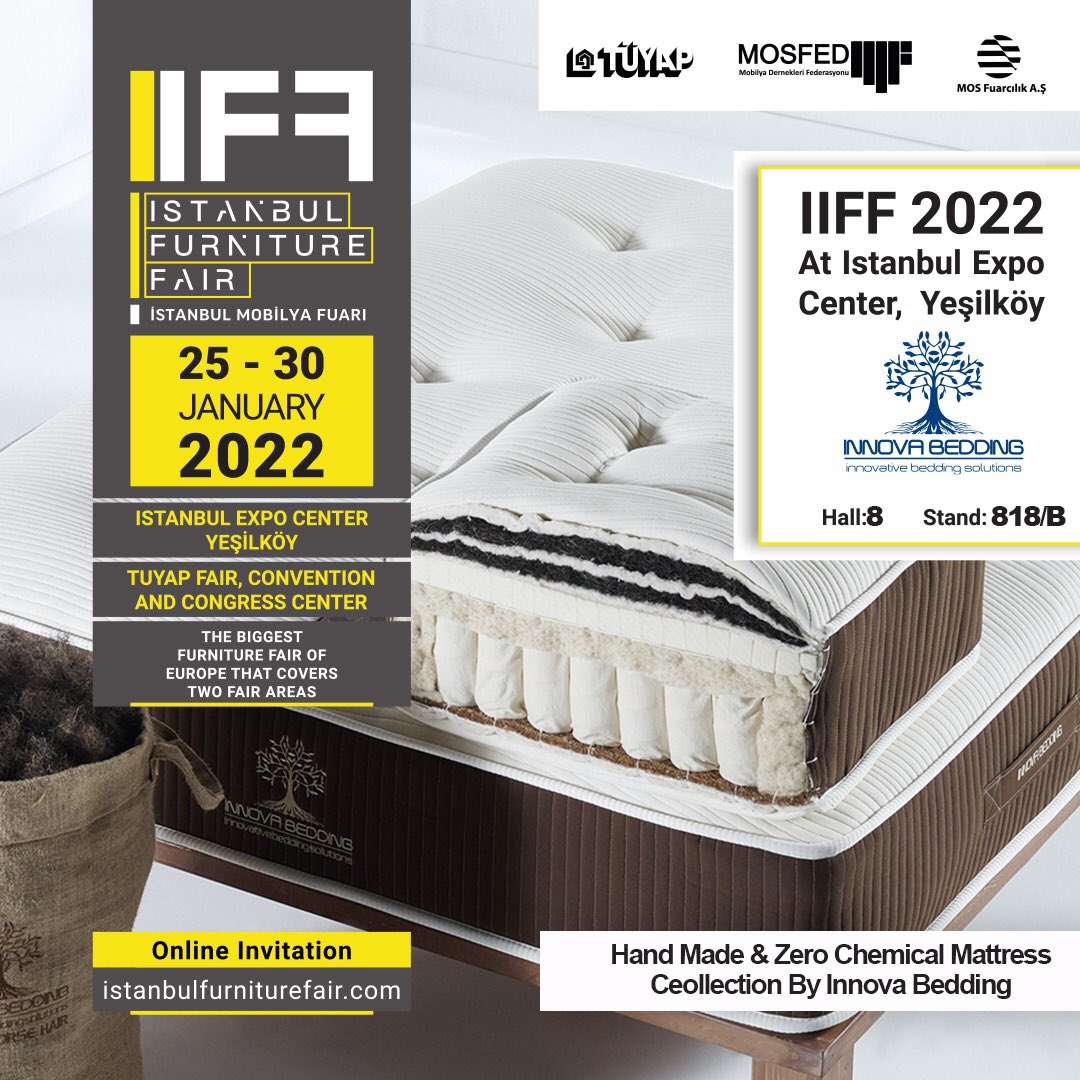 Between Jan 25-30 ;in İstanbul ,we will see probably biggest #furniture exhibition ever held In Turkey. On those dates visitors can  see probably one of  the best #handmade and #chemicalfree #Mattresses of Turkey ever produced by #InnovaBedding. We are excited to show collection.