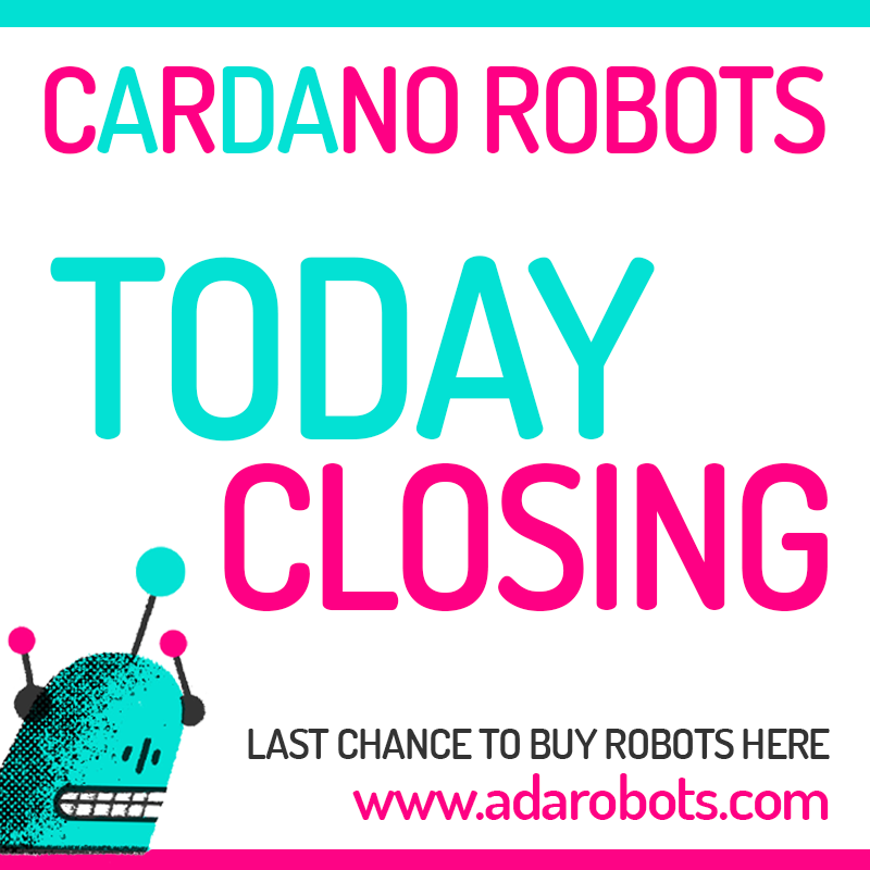 🚨🚨 TODAY CLOSING 🚨🚨

LAST CHANCE TO BUY YOUR ROBOTS:
adarobots.com/BUY.html

#CNFTGiveaway  #CNFTdrop #Cardano #CNFTs #CNFTCommunity #NFTGiveaway #nft #NFTs #nftart